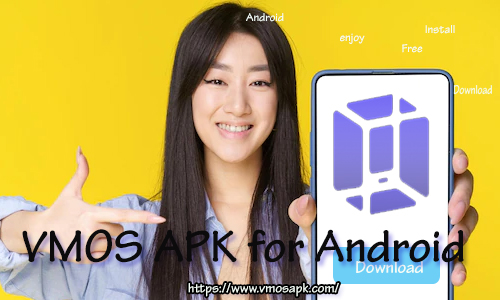 VMOS Apk for Android
