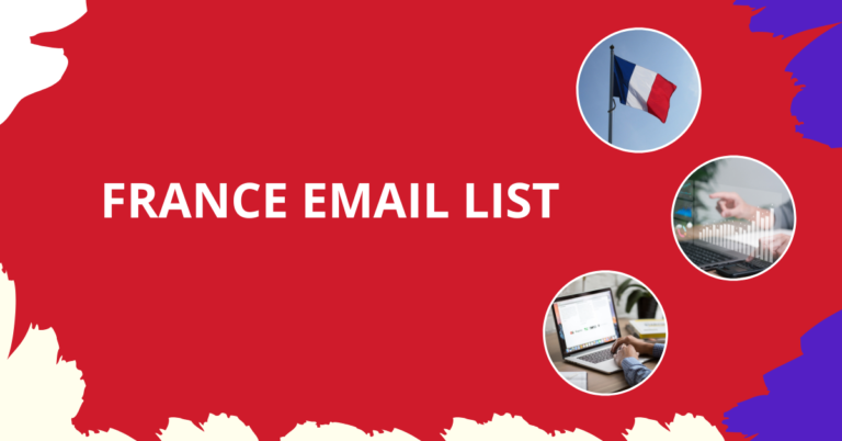 France Email List: Your Guide to Effective Email Marketing in France