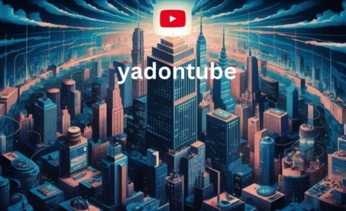 Yadontube