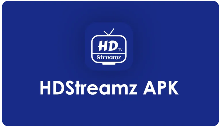 HD Streamz APK Download Latest Version For Android