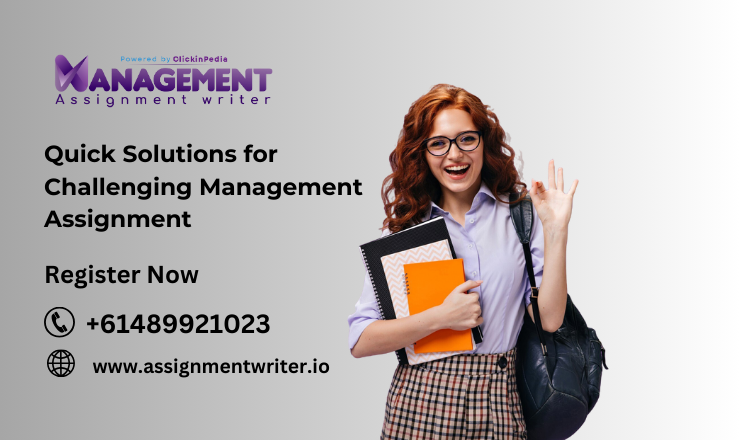 Quick Solutions for Challenging Management Assignment