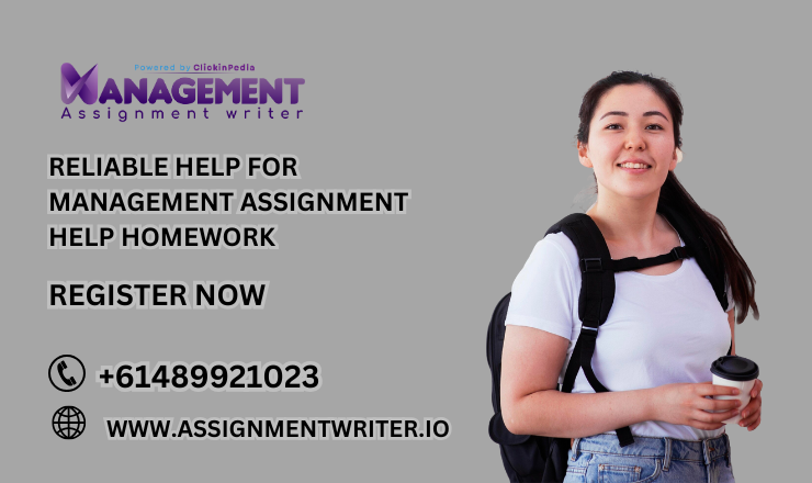 Reliable Help for Management Assignment help Homework